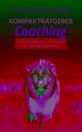 Buchcover "Kompaktratgeber Coaching"